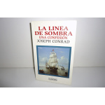 La Línea de Sombra: Una Confesión