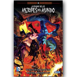 Batman / Superman: Leyendas de los Mejores del Mundo