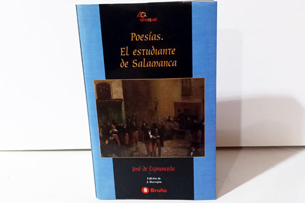 Poesías / El Estudiante de Salamanca (Edición de J. Barajón)