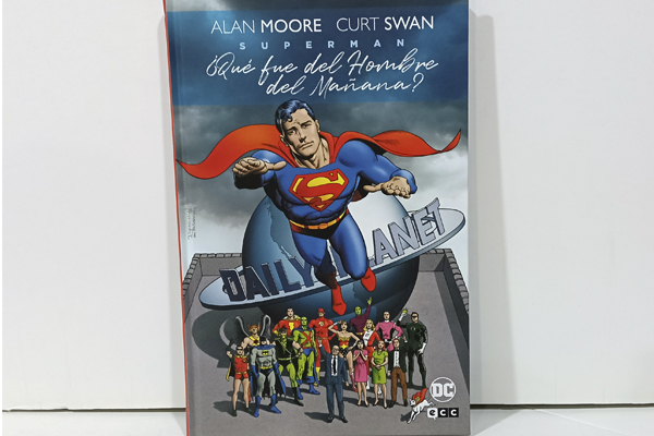 Superman: ¿Qué Fue del Hombre del Mañana?