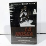 La Mosca. Relatos del Antimundo