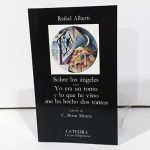 Sobre los Ángeles; Yo era un Tonto y lo que he Visto me ha Hecho Dos Tontos