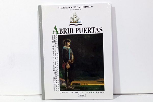 Abrir Puertas. Crónicas de la Pampa Vasca