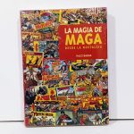 La Magia de Maga Desde la Nostalgia