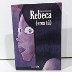 Rebeca (Eres Tú)