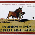 Los Amigos Del Toro o La Parte Sana De La Aficción