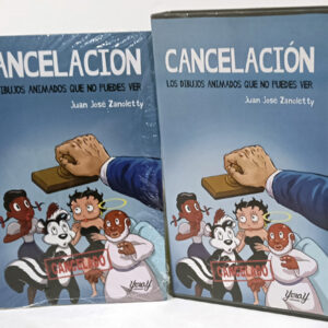Cancelación. Los Dibujos Animados que no Puedes Ver (Edición Especial)