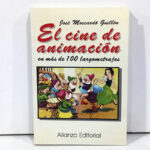 El Cine de Animación en más de 100 Largometrajes