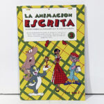 La Animación Escrita Nº 02