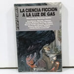 La Ciencia Ficción a la Luz de Gas