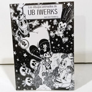 Los Dibujos Animados de Ub Iwerks