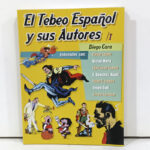 El Tebeo Español y sus Autores I