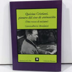 Quirino Cristiani, Pionero del Cine de Animación (Dos Veces el Océano)