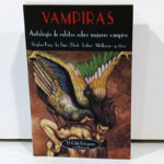 Vampiras. Antología de relatos sobre mujeres vampiro